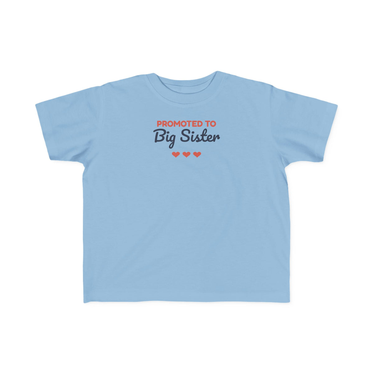 Promoted to Big Sister Toddler T-Shirt, Big Sister Announcement Shirt