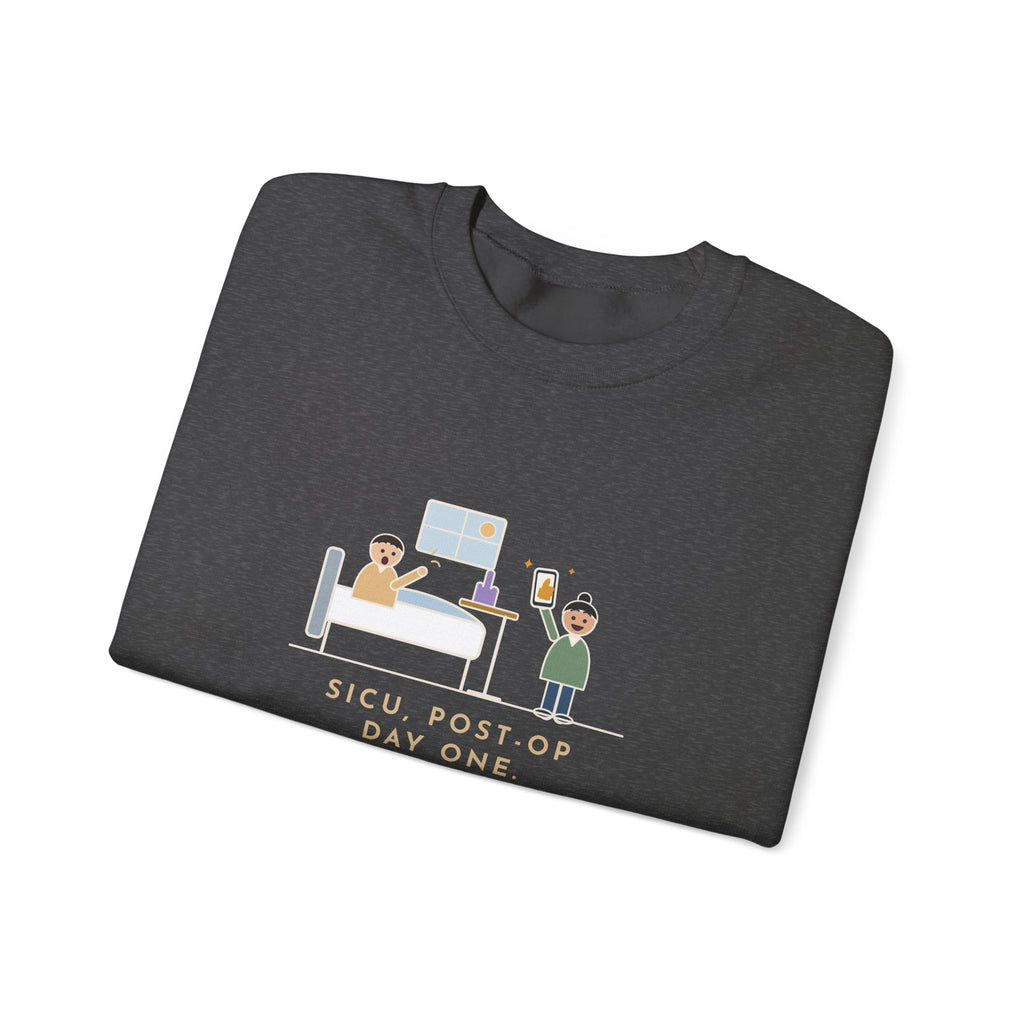 SICU Nurse Sweatshirt, First Question When He Woke Up, Did My Team Win, Funny Big Game Update Crewneck