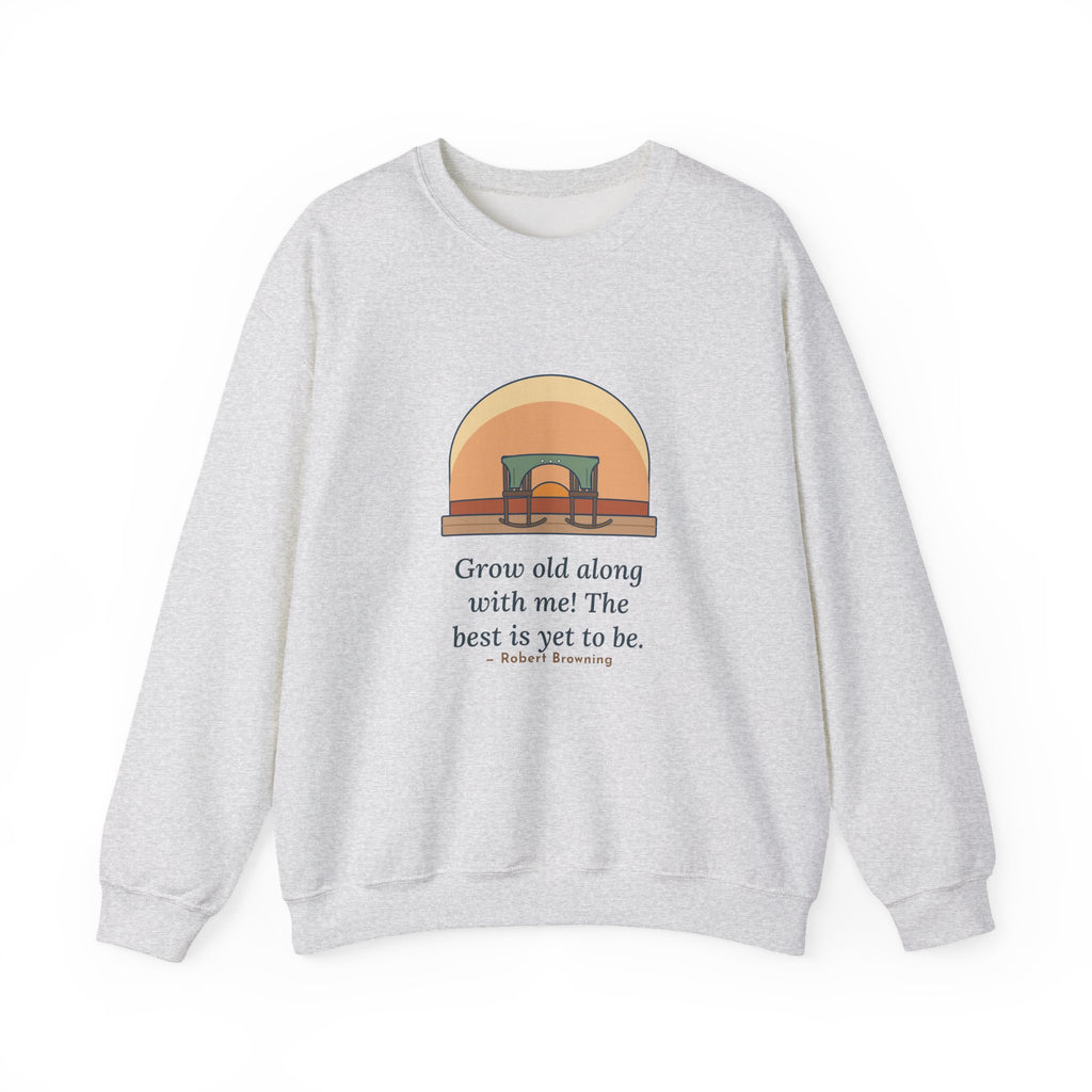 Grow Old Along with Me Sweatshirt, Anniversary Browning Quote Crewneck with Porch Rocking Chairs