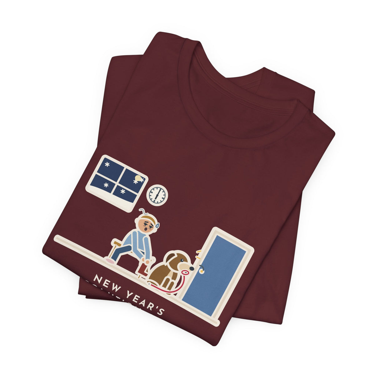 Funny New Year's Resolution T-Shirt, Walk Every Morning, The Dog Held Me to It at 6 a.m. in the Snow, Front Door Tee