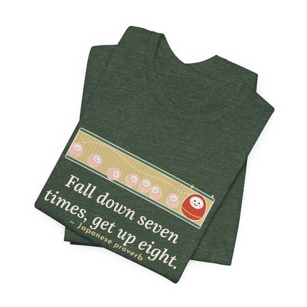 Fall Down Seven Times, Get Up Eight T-Shirt, Motivational Proverb Tee with Roly-Poly Toy