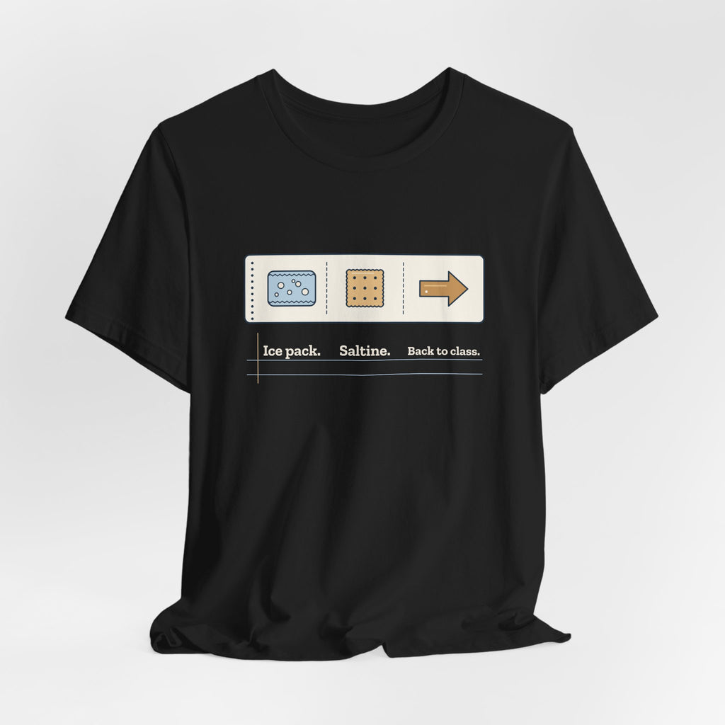 School Nurse T-Shirt - Ice Pack. Saltine. Back to Class. Funny Nurse Tee
