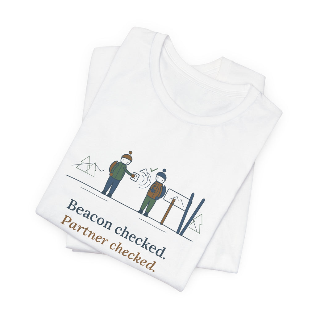 Backcountry Ski T-Shirt - Beacon Checked. Partner Checked. Ski Touring Tee