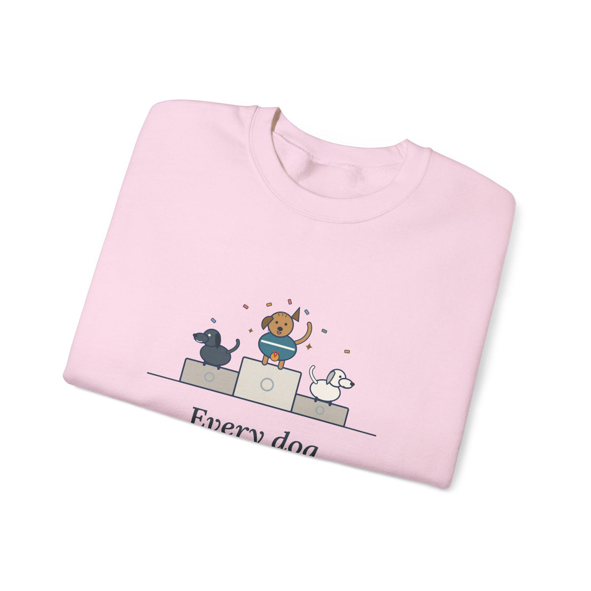 Every Dog Has His Day Sweatshirt, Underdog Proverb Crewneck, Mutt on the Podium