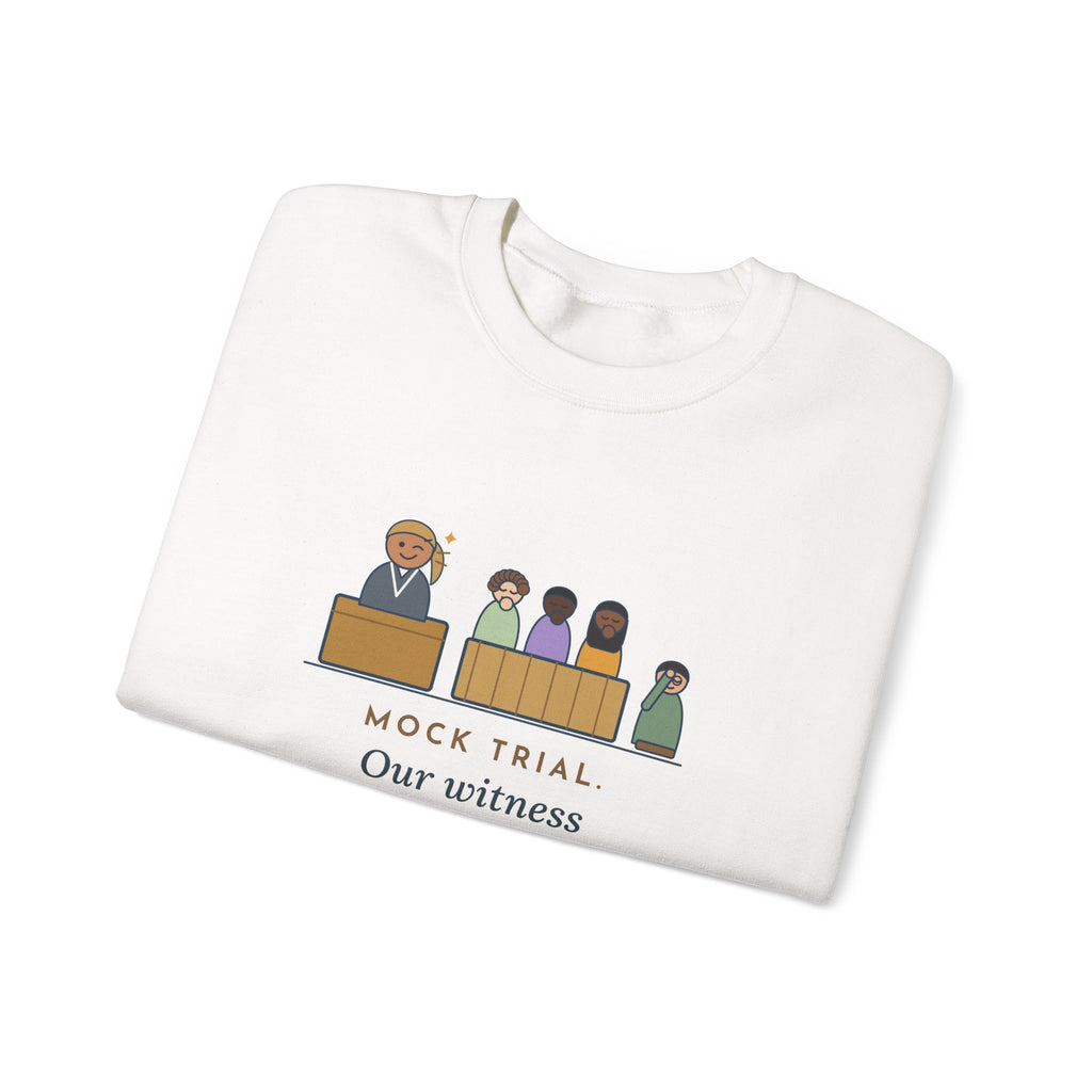 Mock Trial Crewneck Sweatshirt - The Witness Winked at the Jury