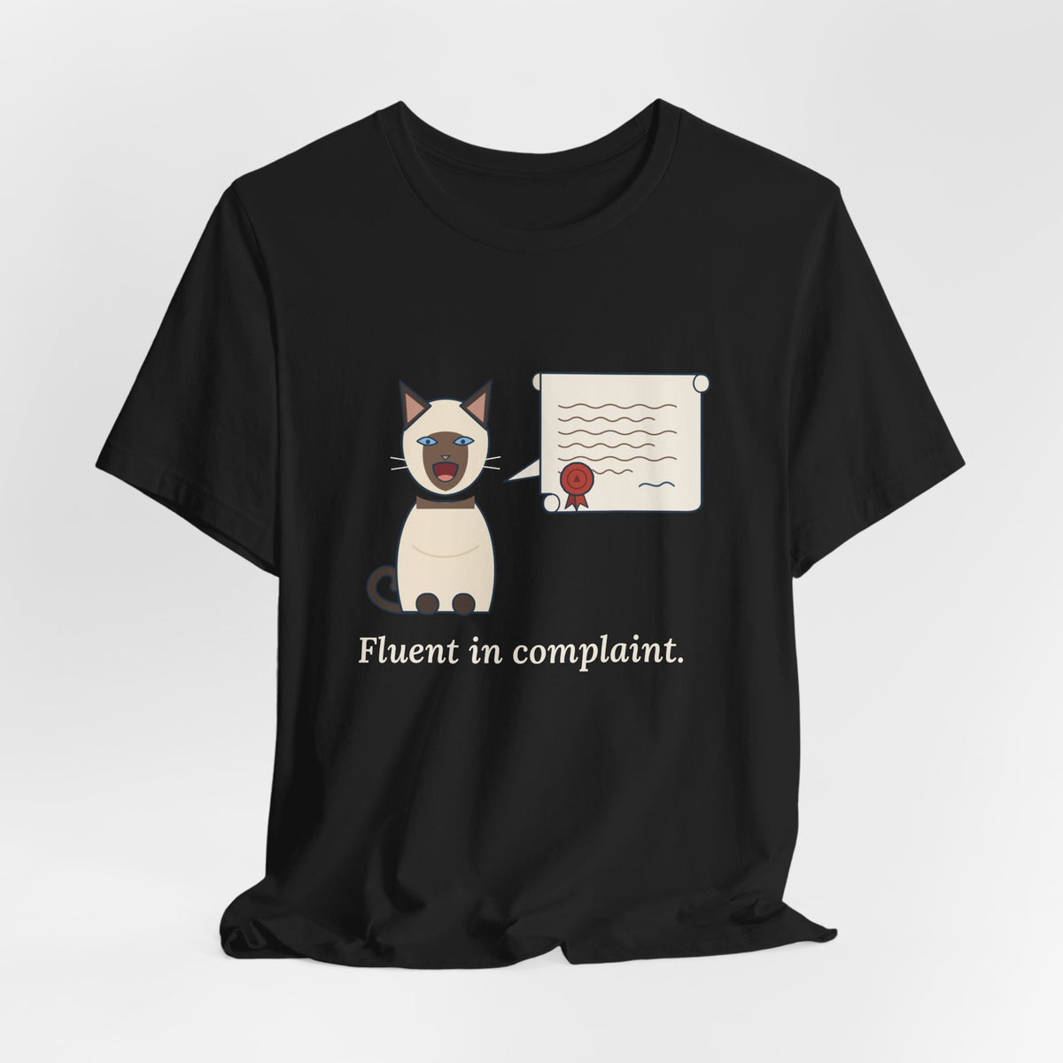 Siamese Cat T-Shirt - Fluent in Complaint Seal Point Cat Lover Tee
