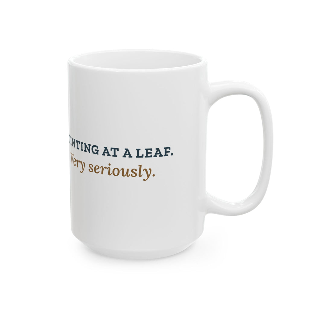 Large 15oz German Shorthaired Pointer Mug - Pointing at a Leaf. Very Seriously.