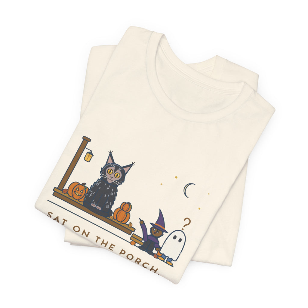 Lykoi Cat T-Shirt - Sat on the Porch. Trick-or-Treaters Thought He Was a Decoration.