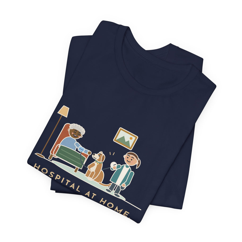 At-Home Care Nurse T-Shirt - The Dog Sat In on Every Vitals Check