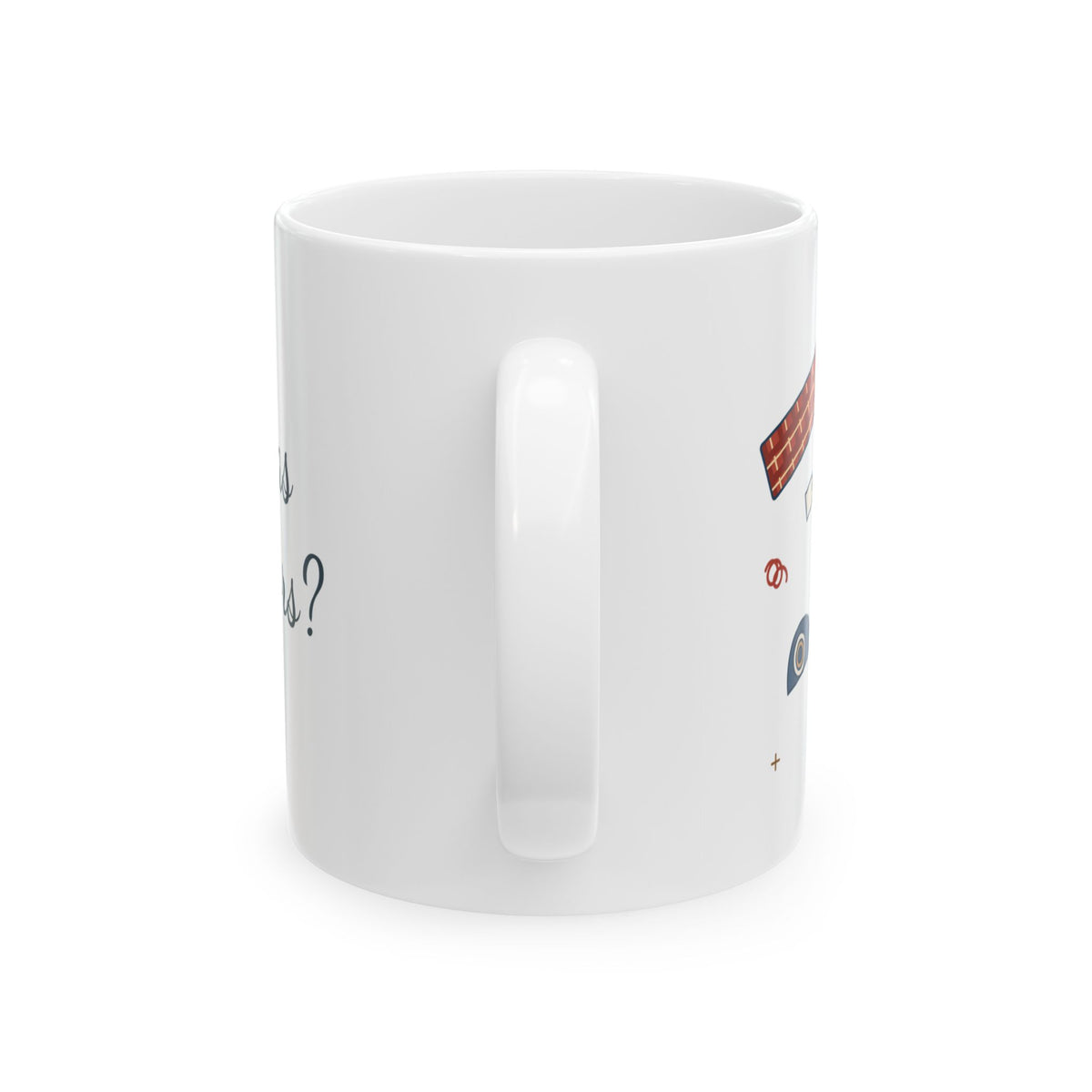 Christmas Coffee Mug - Who Has the Scissors? Funny Gift Wrapping Night Mug