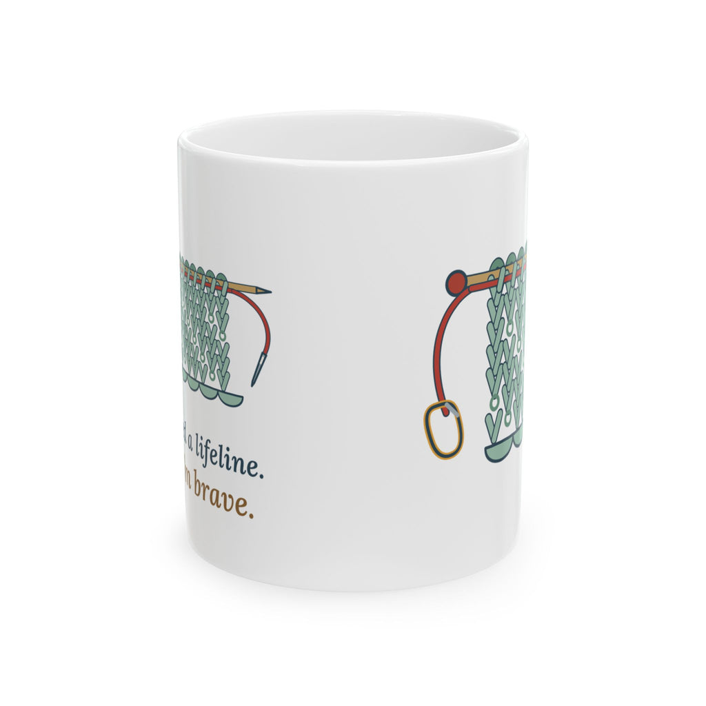 Lace Knitting Coffee Mug - Threaded a Lifeline. Now I'm Brave. Knitter Gift Mug