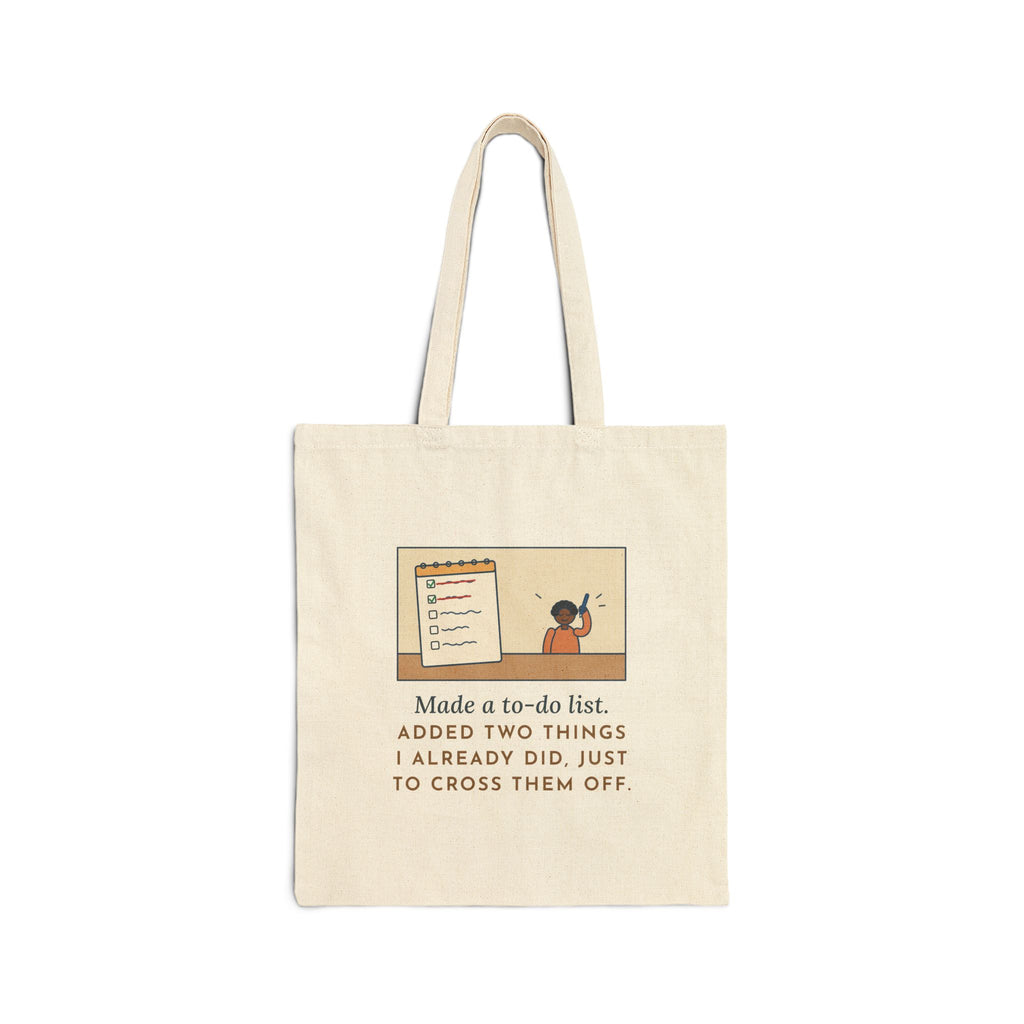 To-Do List Tote Bag, Added Two Things I Already Did, Just to Cross Them Off, Notepad