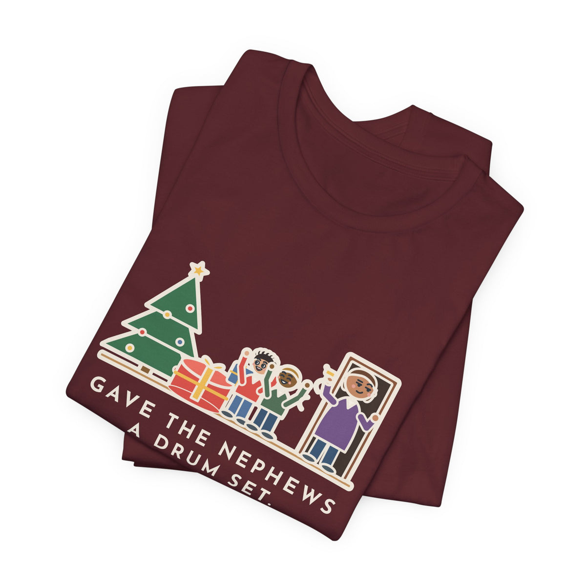 Funny Aunt and Uncle T-Shirt, Gave the Nephews a Drum Set, Left Before They Opened It, Quick Exit Tee