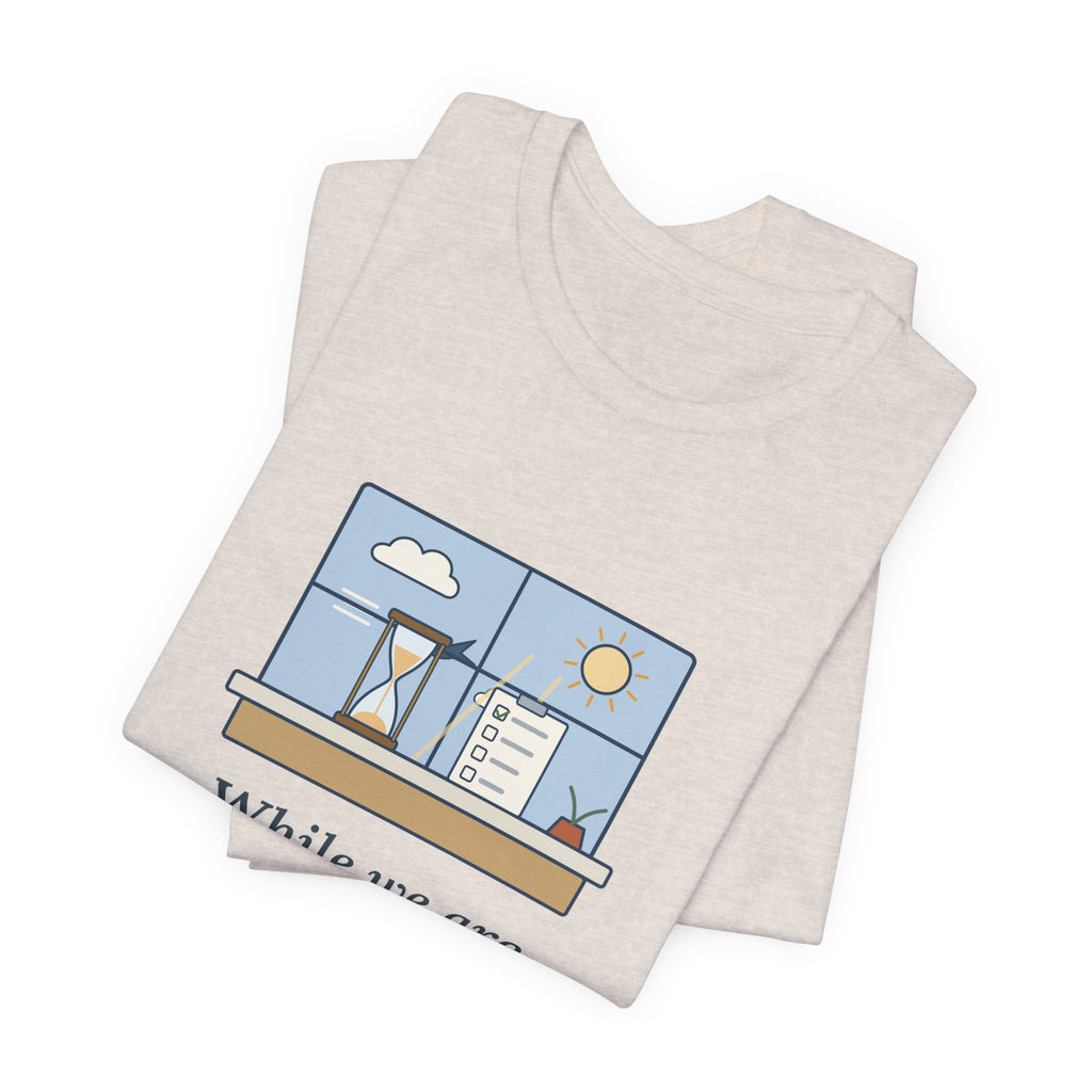Seneca Quote T-Shirt, While We Are Postponing, Life Speeds By, Stoic Swift Past the Window Tee
