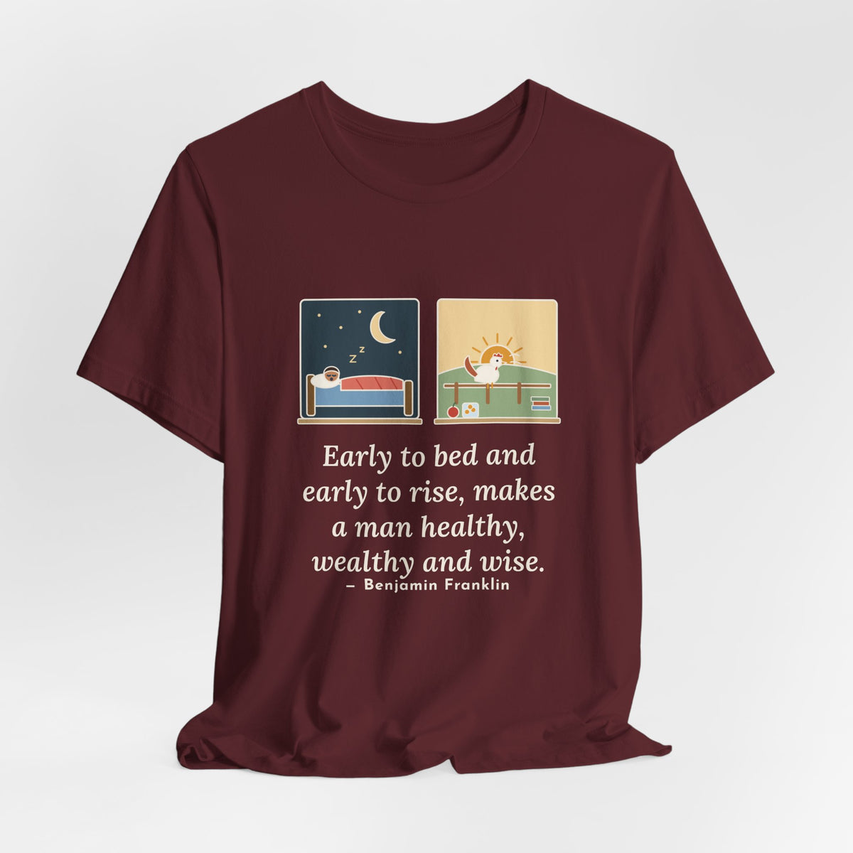 Franklin Wisdom Quote T-Shirt, Early to Bed and Early to Rise, Early Riser Moon and Rooster Tee