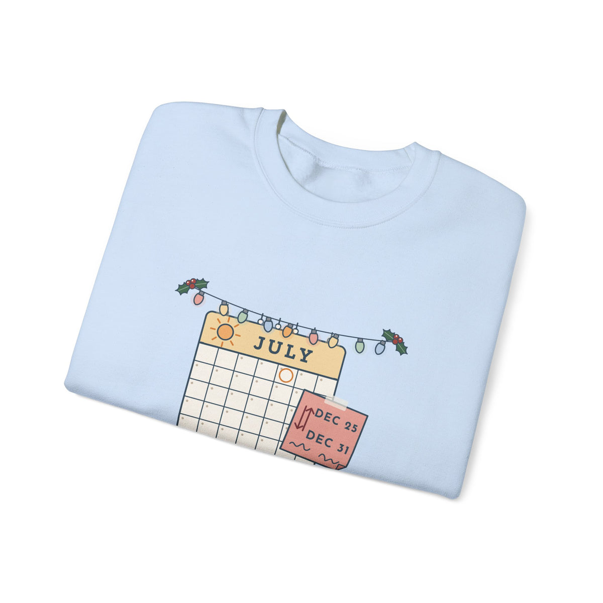 Holiday Nurse Crewneck Sweatshirt - I Traded Christmas for New Year's in July