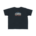 My Dad Is a Nurse Toddler T-Shirt, He's My Hero Kid Tee