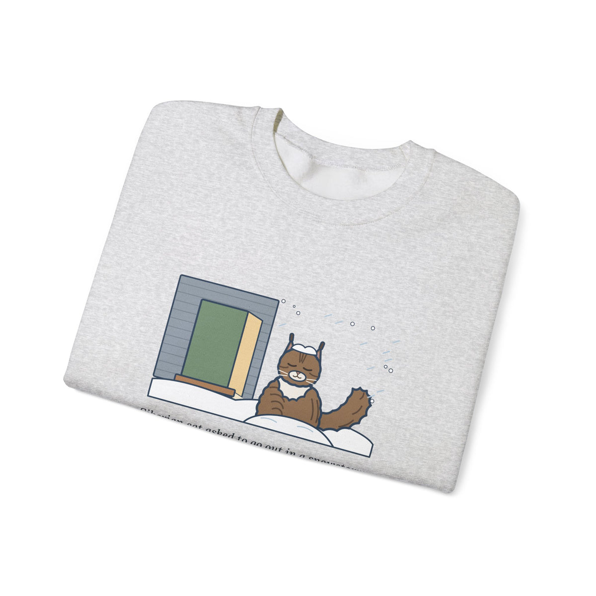Siberian Cat Crewneck Sweatshirt - Happy in the Snowbank During a Snowstorm