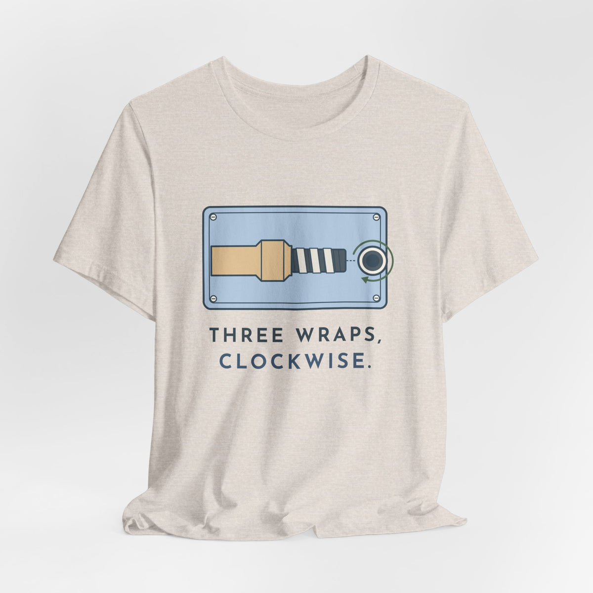 Plumber T-Shirt - Three Wraps, Clockwise Thread Seal Tape Plumbing Tee