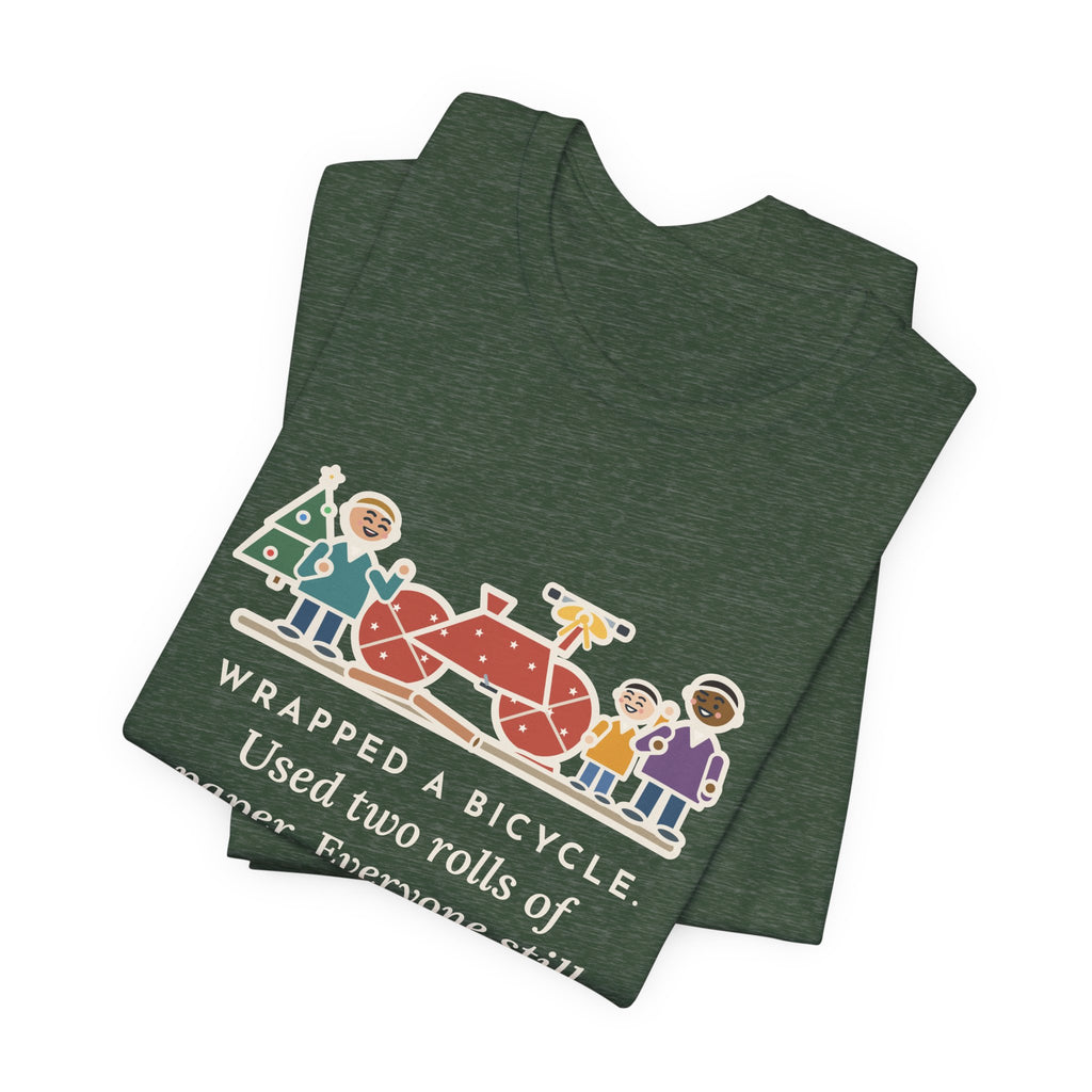 Funny Christmas Gift T-Shirt, Wrapped a Bicycle with Two Rolls of Paper, Everyone Still Knew, Christmas Morning Tee