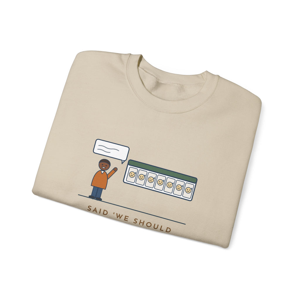 Funny Introvert Crewneck Sweatshirt - We Should Hang Out Sometime, Please Forget