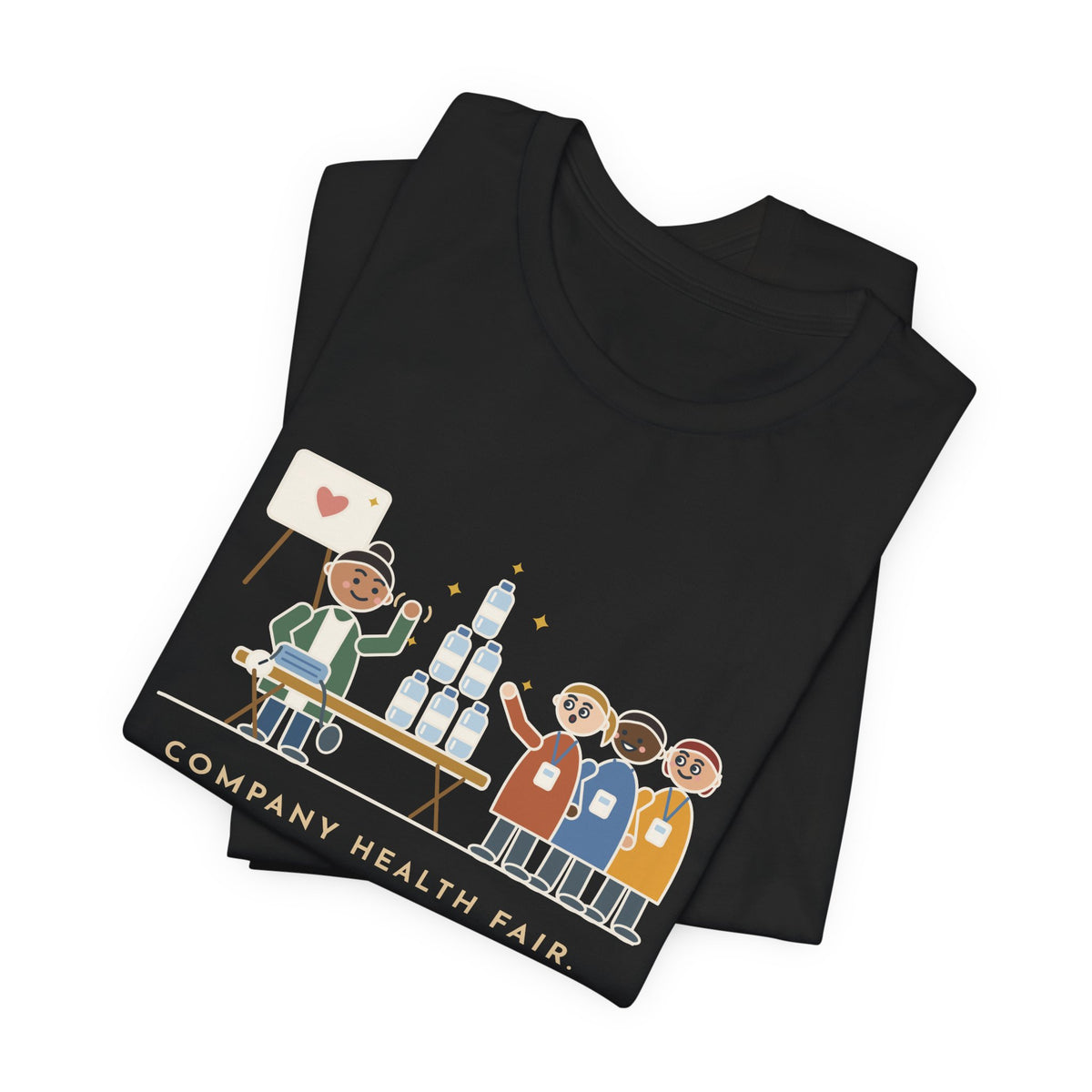 Corporate Wellness Nurse T-Shirt - Company Health Fair, the Line Was for the Free Water Bottle