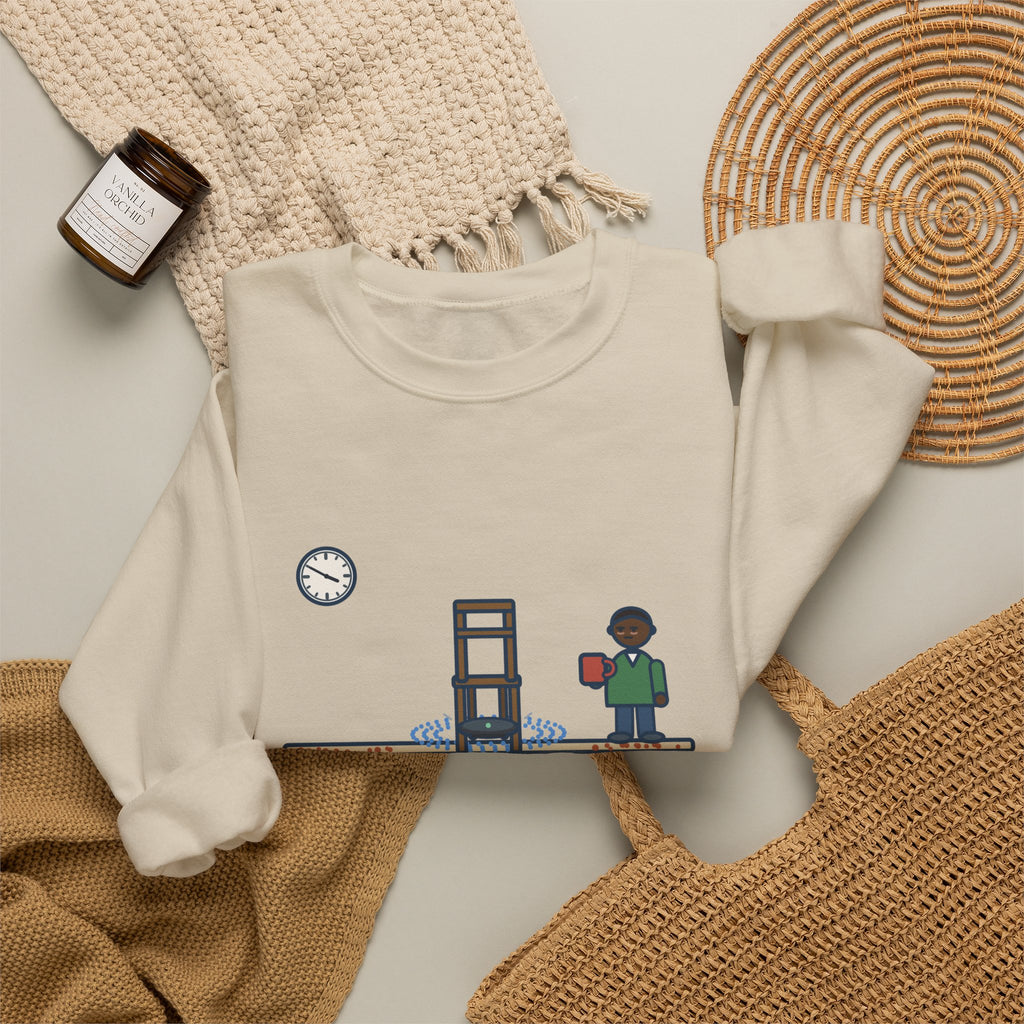 Robot Vacuum Sweatshirt, Ran for an Hour, Spent Fifty Minutes Under the Same Chair, Funny Chair Loop Crewneck