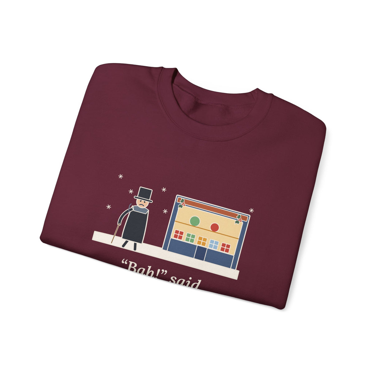 Bah Humbug Sweatshirt, Christmas Dickens Quote Crewneck with Snowy Shop Window