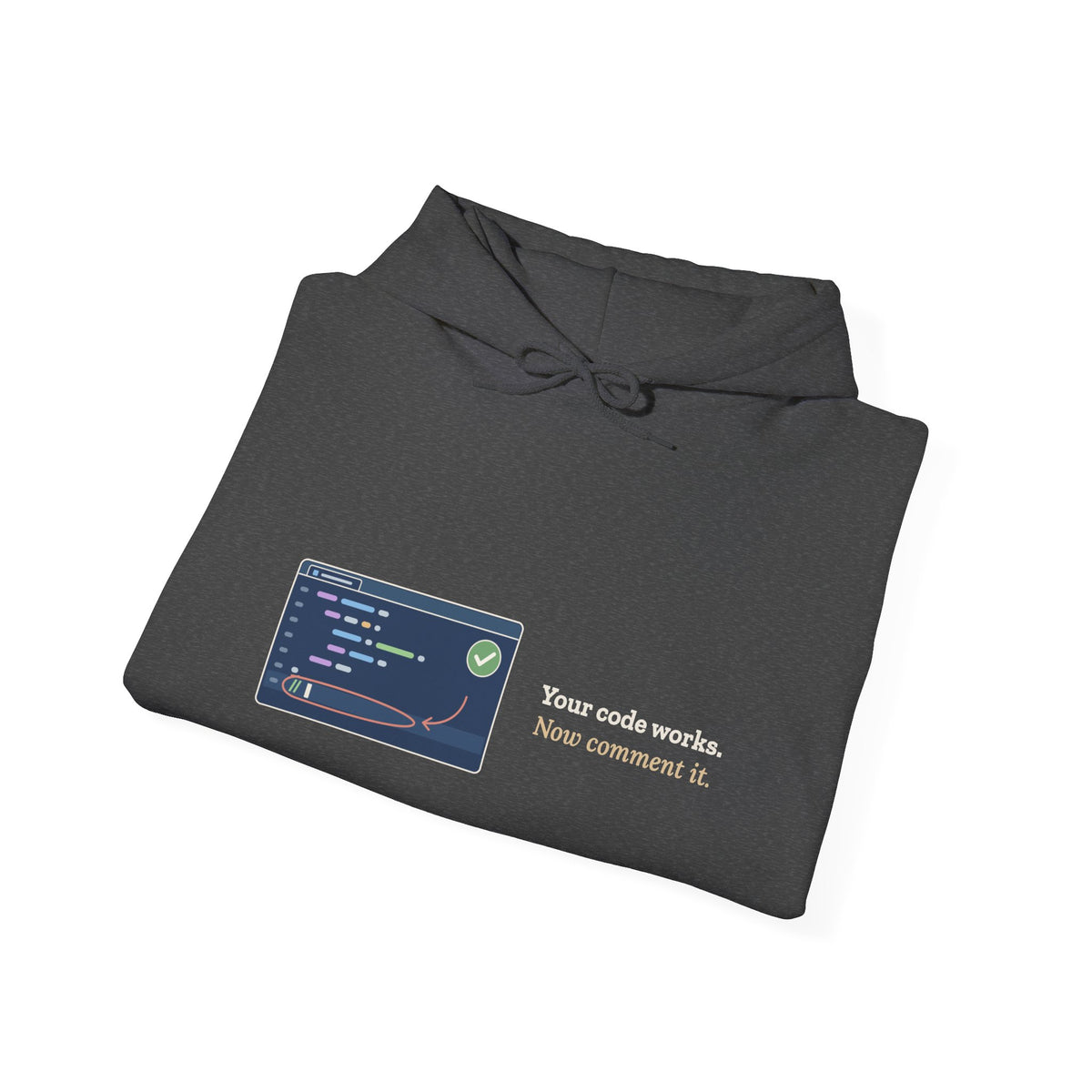 Computer Science Teacher Hoodie - Your Code Works. Now Comment It. Coding Teacher Gift