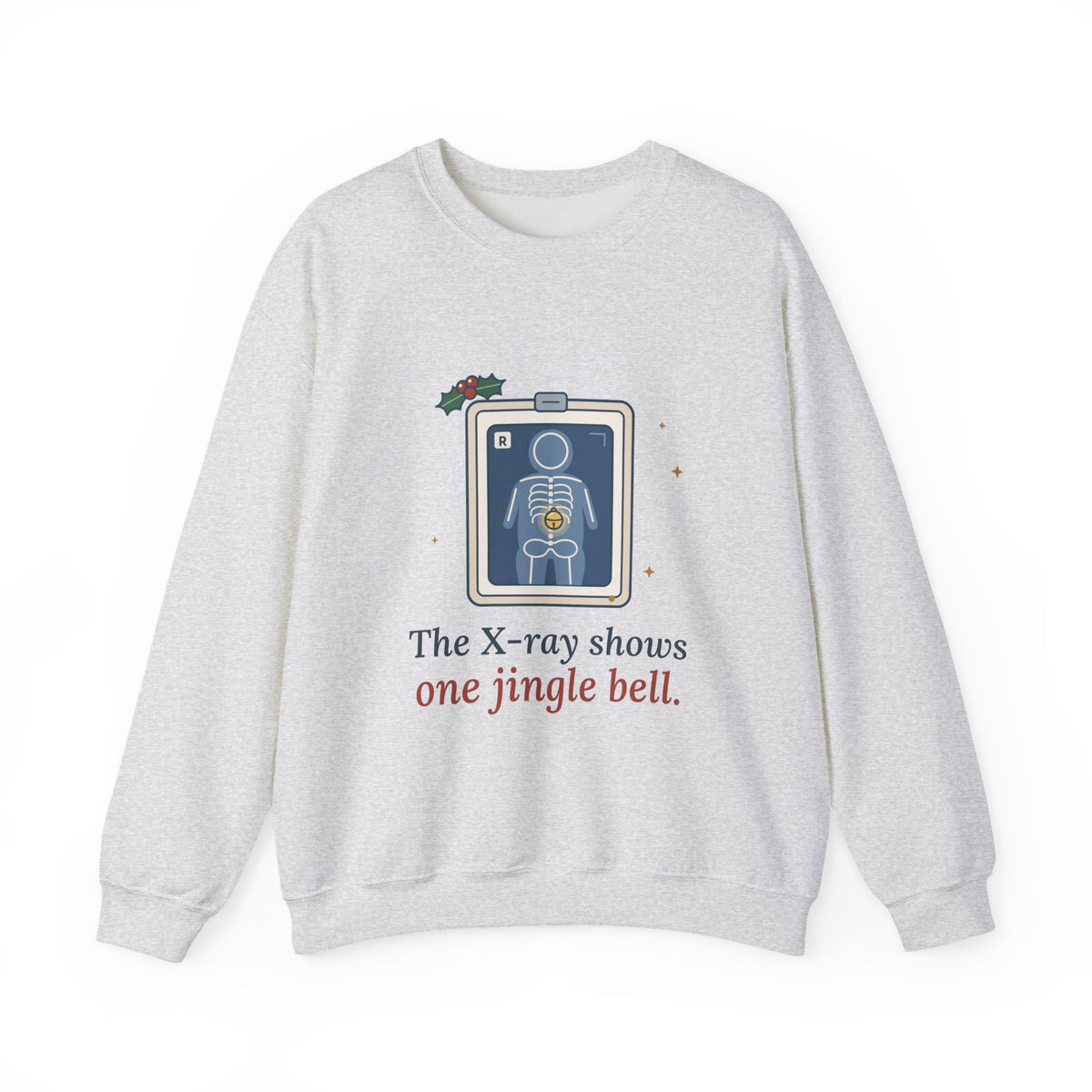 Peds ER Nurse Christmas Crewneck Sweatshirt - The X-Ray Shows One Jingle Bell