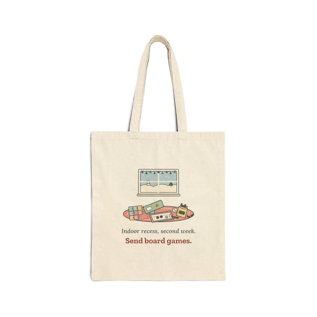 Teacher Tote Bag - Indoor Recess, Second Week. Send Board Games. Winter Tote