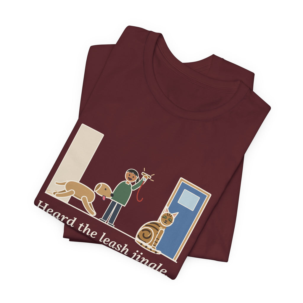 Sokoke Cat T-Shirt - Heard the Leash Jingle, Beat the Dog to the Door, Funny Cat Tee