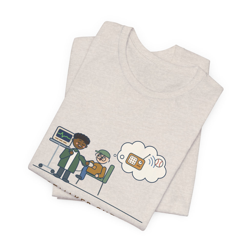 Cardiac Device Clinic Nurse T-Shirt - Pacemaker Check, Does It Get the Ballgame Funny Nurse Tee