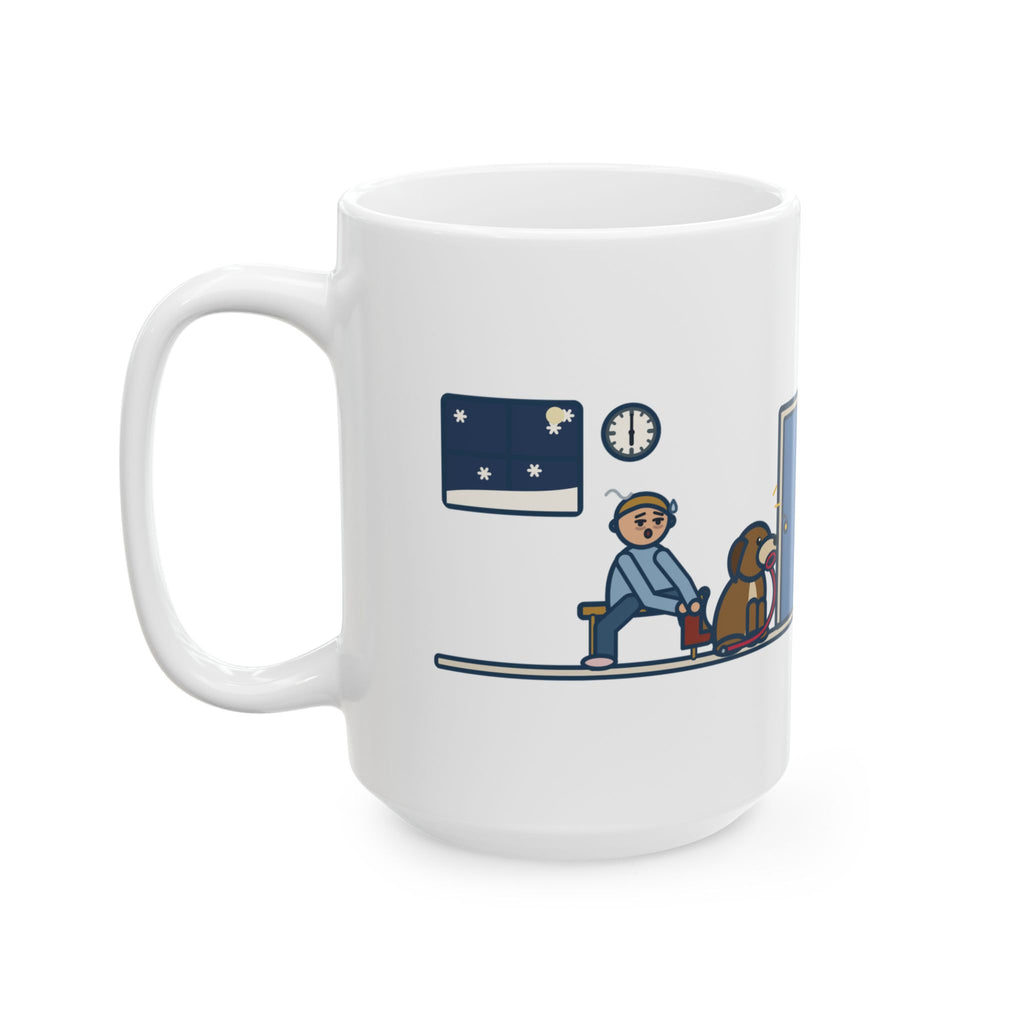 Walk Every Morning, The Dog Held Me to It at 6 a.m. in the Snow 15oz Mug, Large Funny New Year's Resolution Coffee Mug