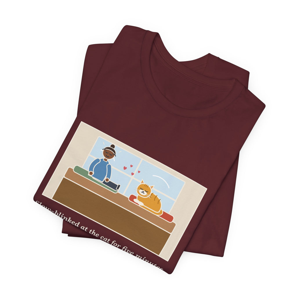 Funny Cat Love T-Shirt, Five Minutes of Eye Kisses, She Blinked Back Once, Best Moment of My Week, Window Seat Tee