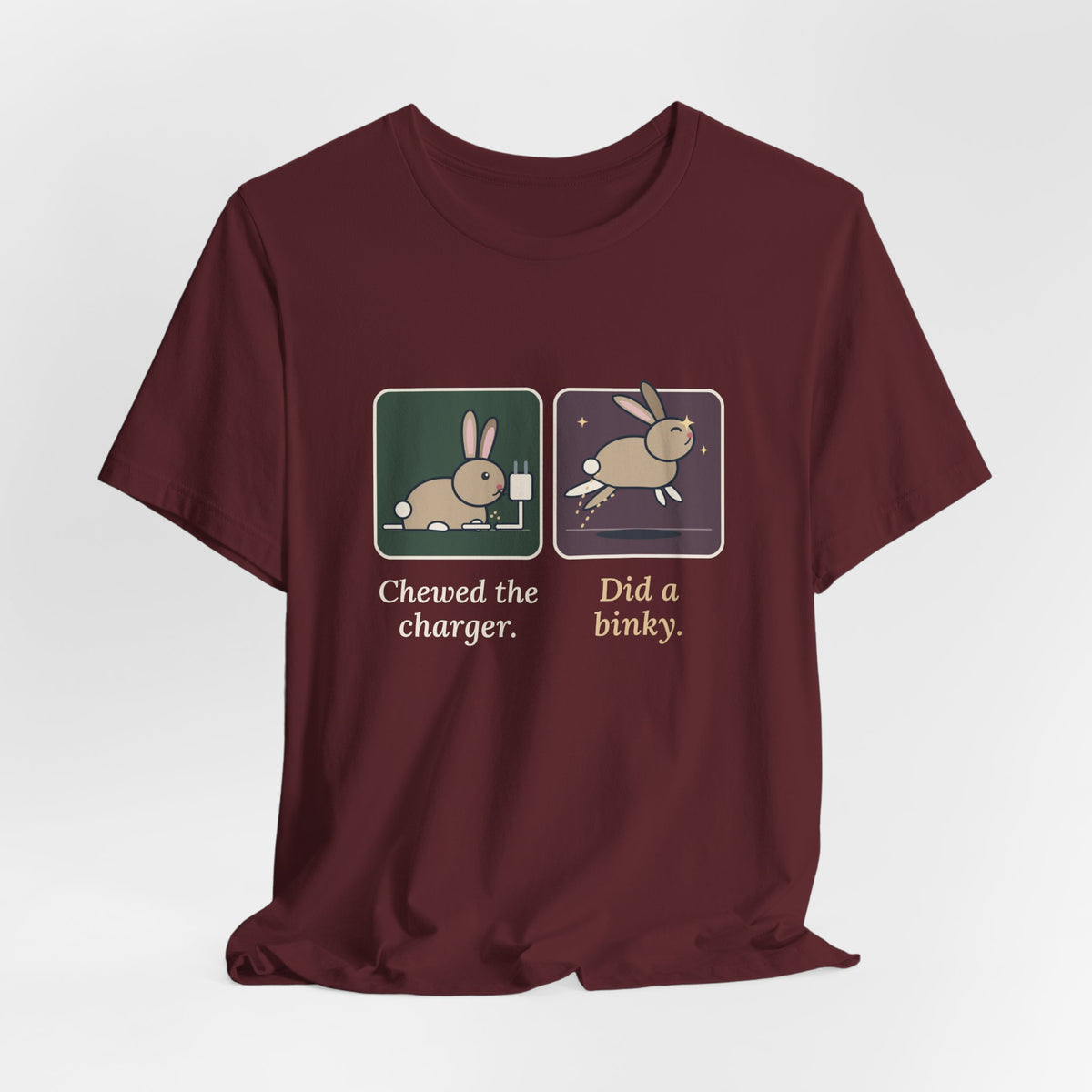 Pet Rabbits T-Shirt - Chewed the Charger. Did a Binky. Funny Bunny Owner Tee