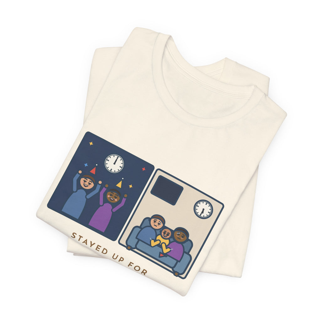 Funny New Year's Eve T-Shirt, Stayed Up for Midnight, The Baby Started the New Year at 5:30 a.m., Two Clocks Tee
