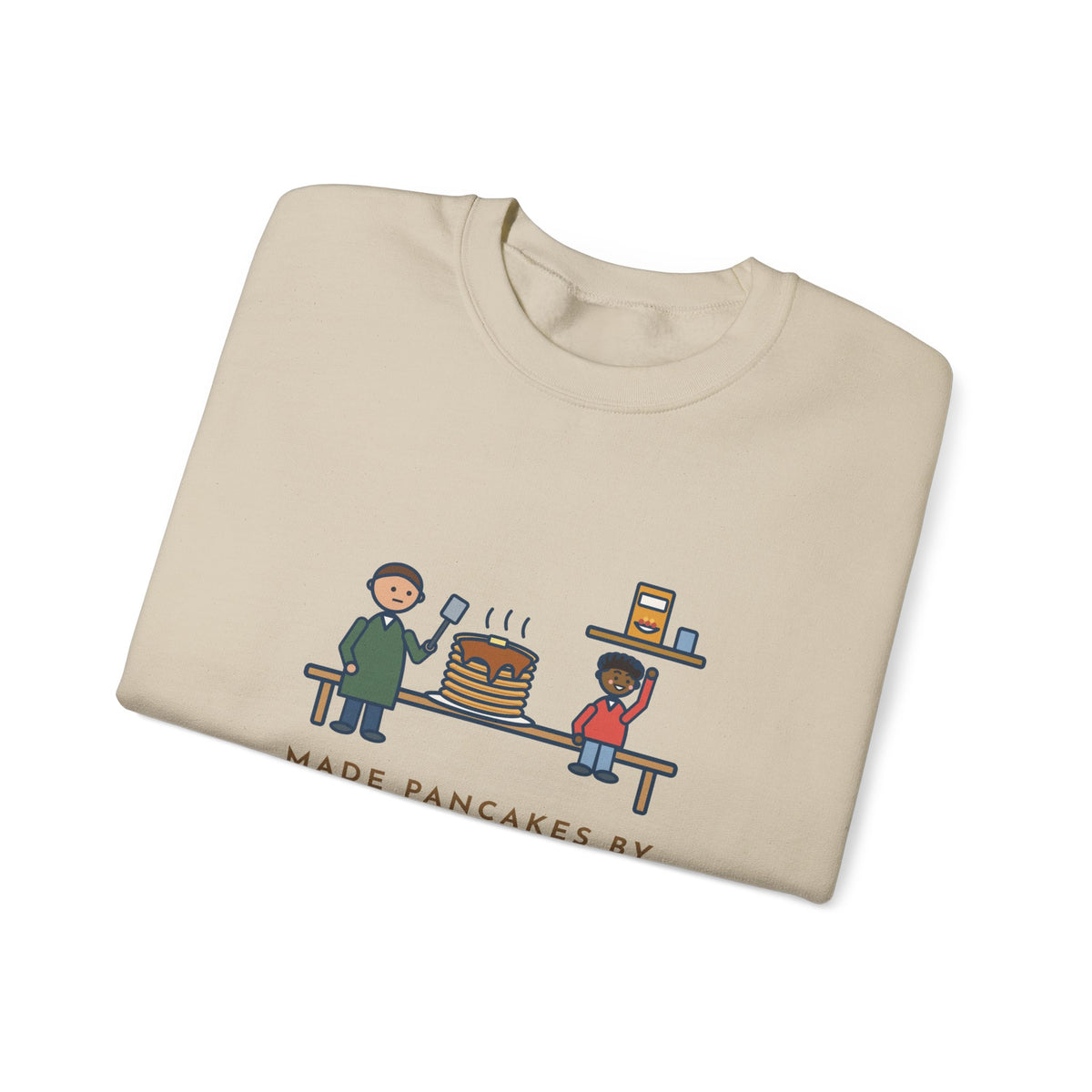 Parent Sweatshirt, Made Pancakes by Special Request, The Kid Now Wanted Cereal, Funny Breakfast Table Crewneck