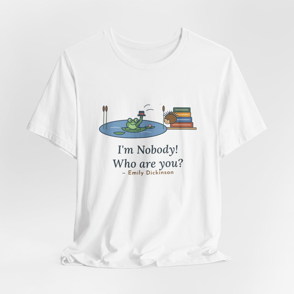 Dickinson Quote T-Shirt, I'm Nobody Poem, Literary Frog and Hedgehog Tee