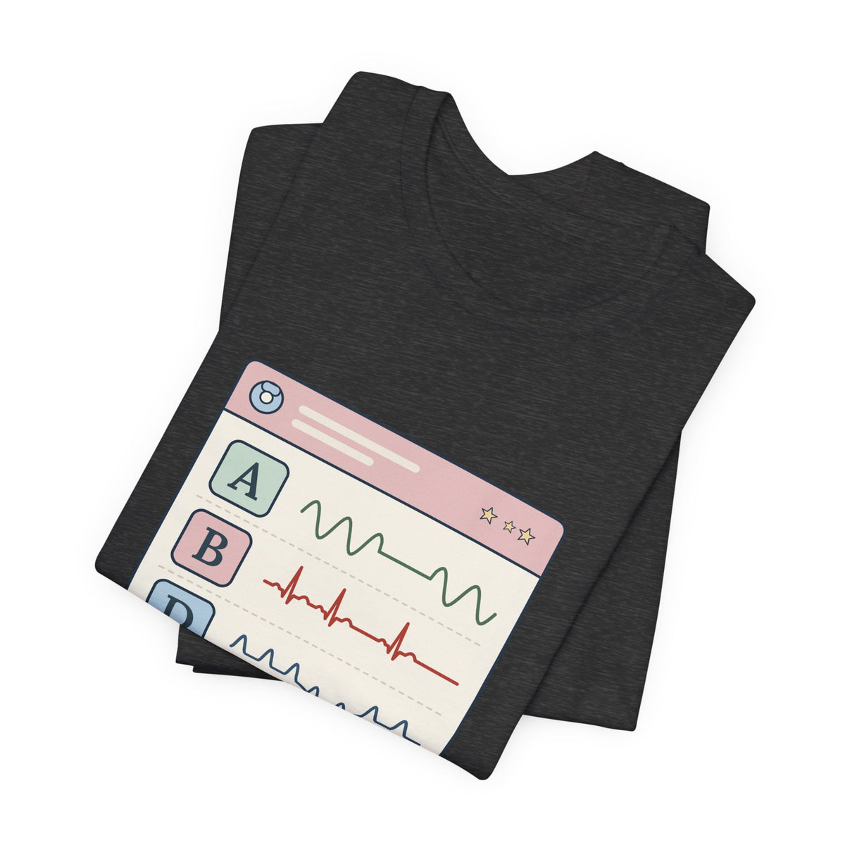 NICU Nurse T-Shirt - A's, B's and D's. Not a Report Card. Neonatal Nurse Humor Tee