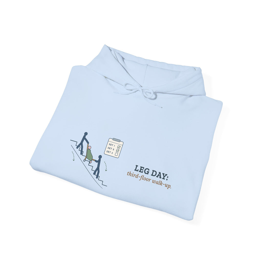 EMT Hoodie - Leg Day: Third-Floor Walk-Up Paramedic Crew Hooded Sweatshirt