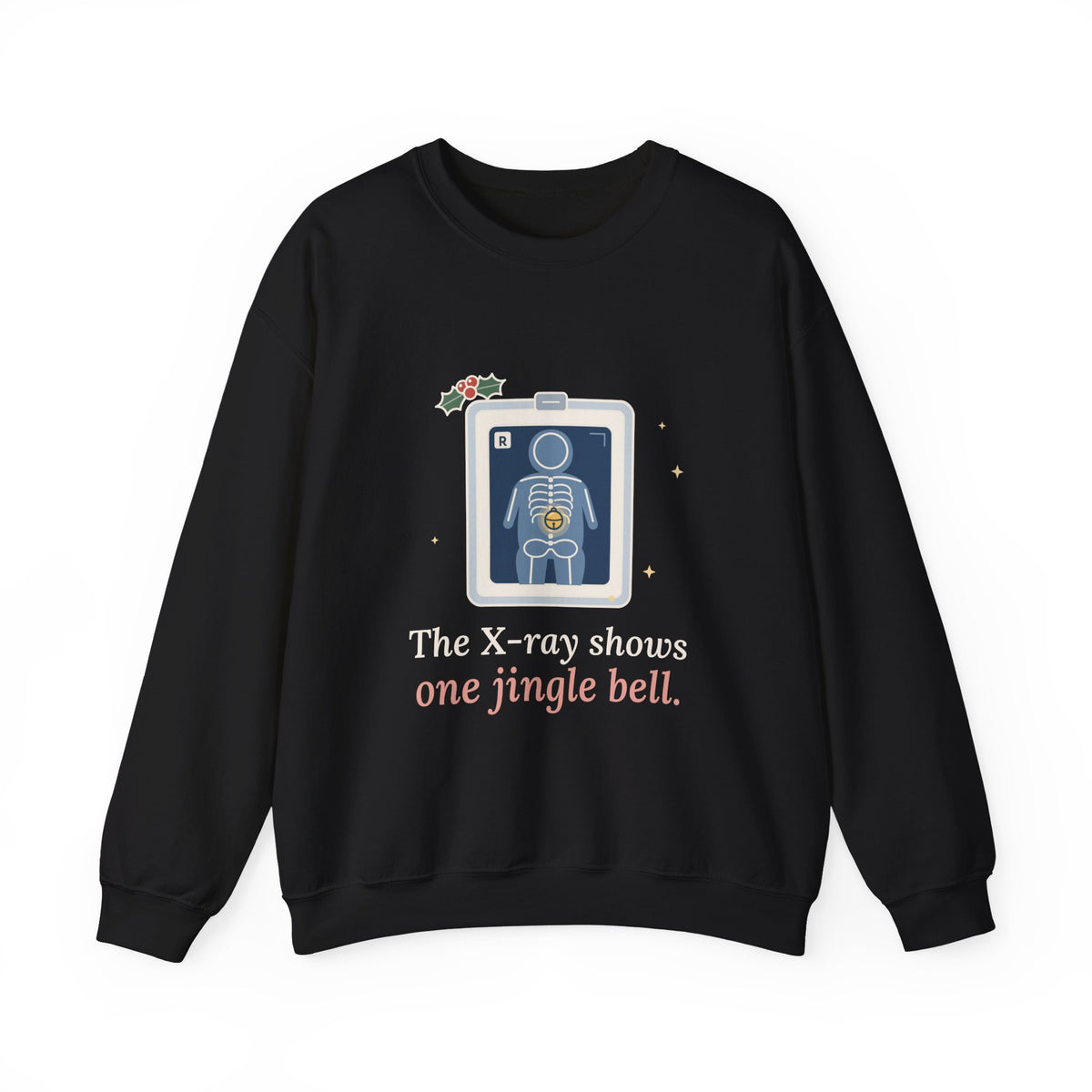 Peds ER Nurse Christmas Crewneck Sweatshirt - The X-Ray Shows One Jingle Bell