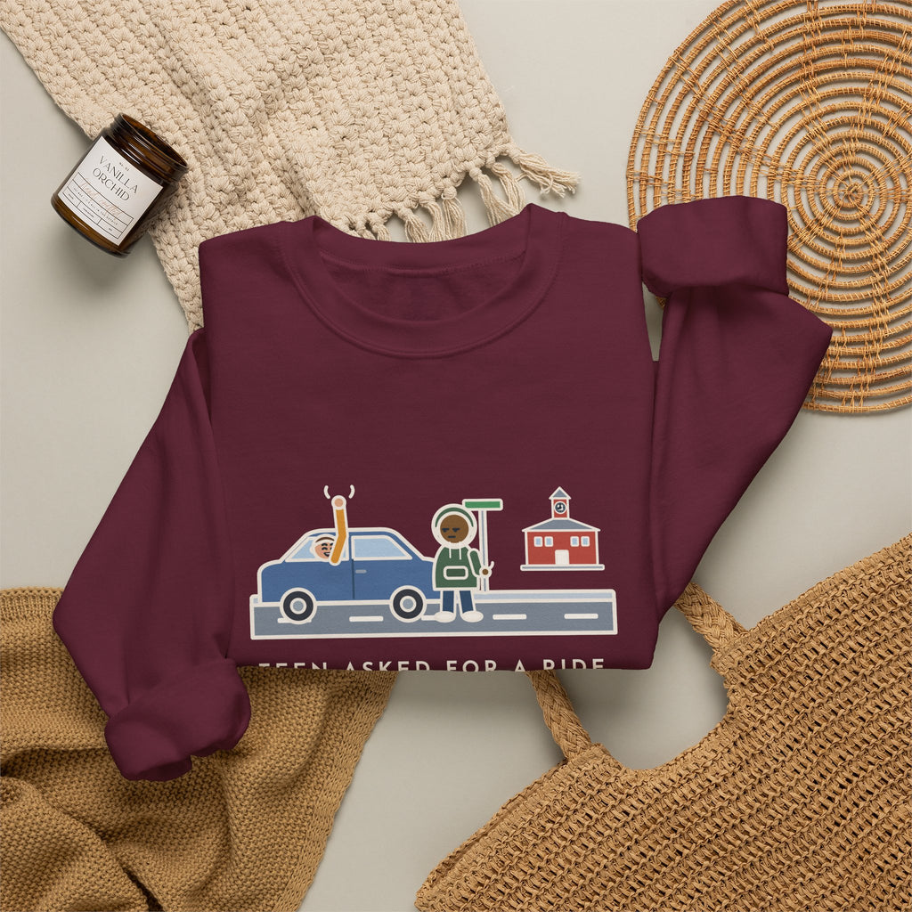 Teen Parent Sweatshirt, Teen Asked for a Ride, Wanted to Be Dropped Off a Block Away, Funny Street Corner Crewneck