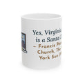 F. P. Church Quote Mug, Yes Virginia 1897 Editorial, Christmas Snowy Windowsill Letter Coffee Mug 11oz