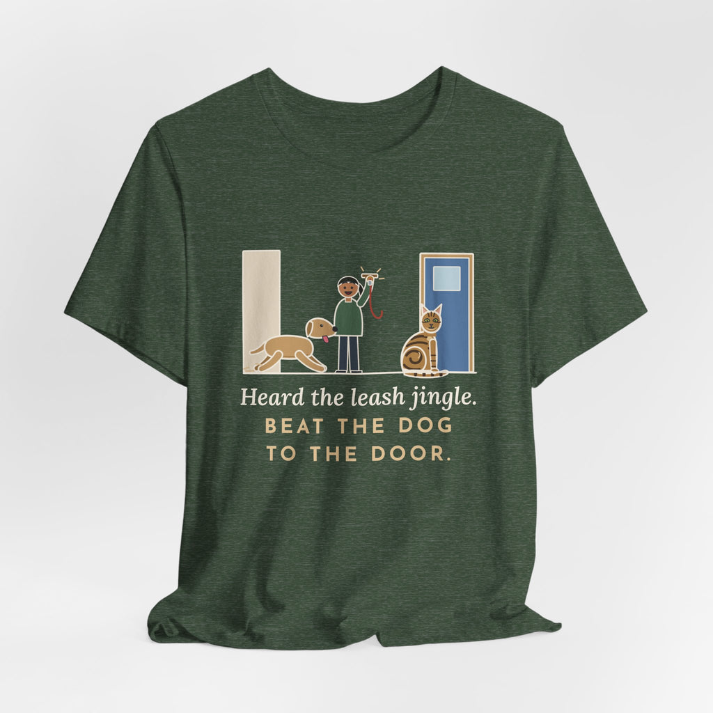 Sokoke Cat T-Shirt - Heard the Leash Jingle, Beat the Dog to the Door, Funny Cat Tee