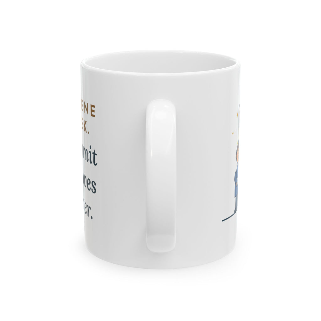 Quality Improvement Nurse Coffee Mug - The Whole Unit Loves the Sanitizer