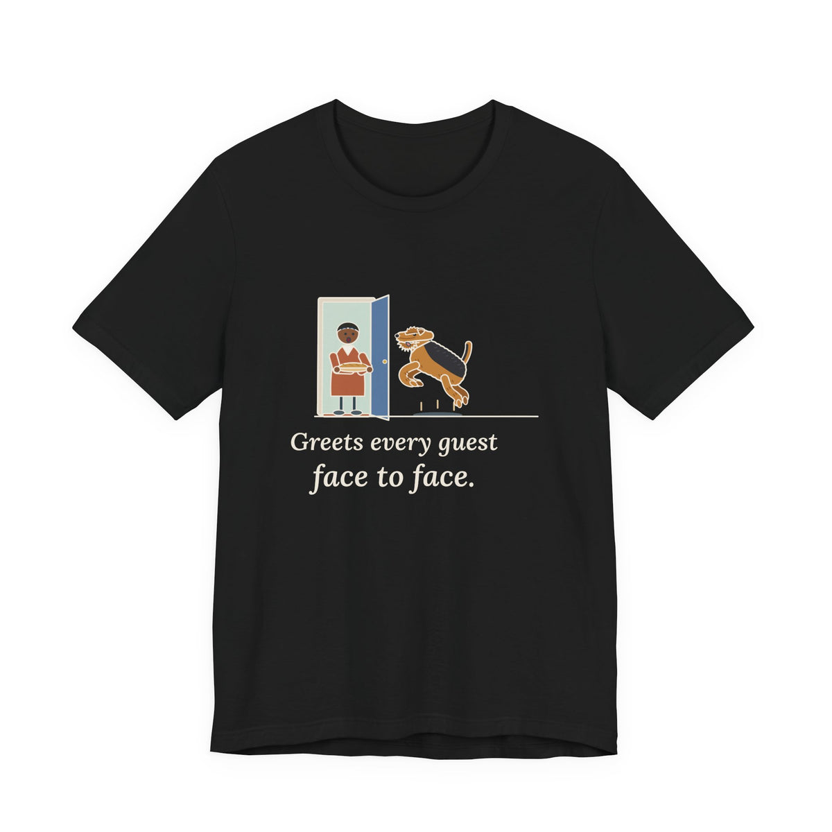 Airedale Terrier T-Shirt - Greets Every Guest Face to Face, Funny Airedale Boing Tee
