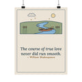 Shakespeare Quote Poster, The Course of True Love Never Did Run Smooth, Love Canoe on the River Bend Wall Art