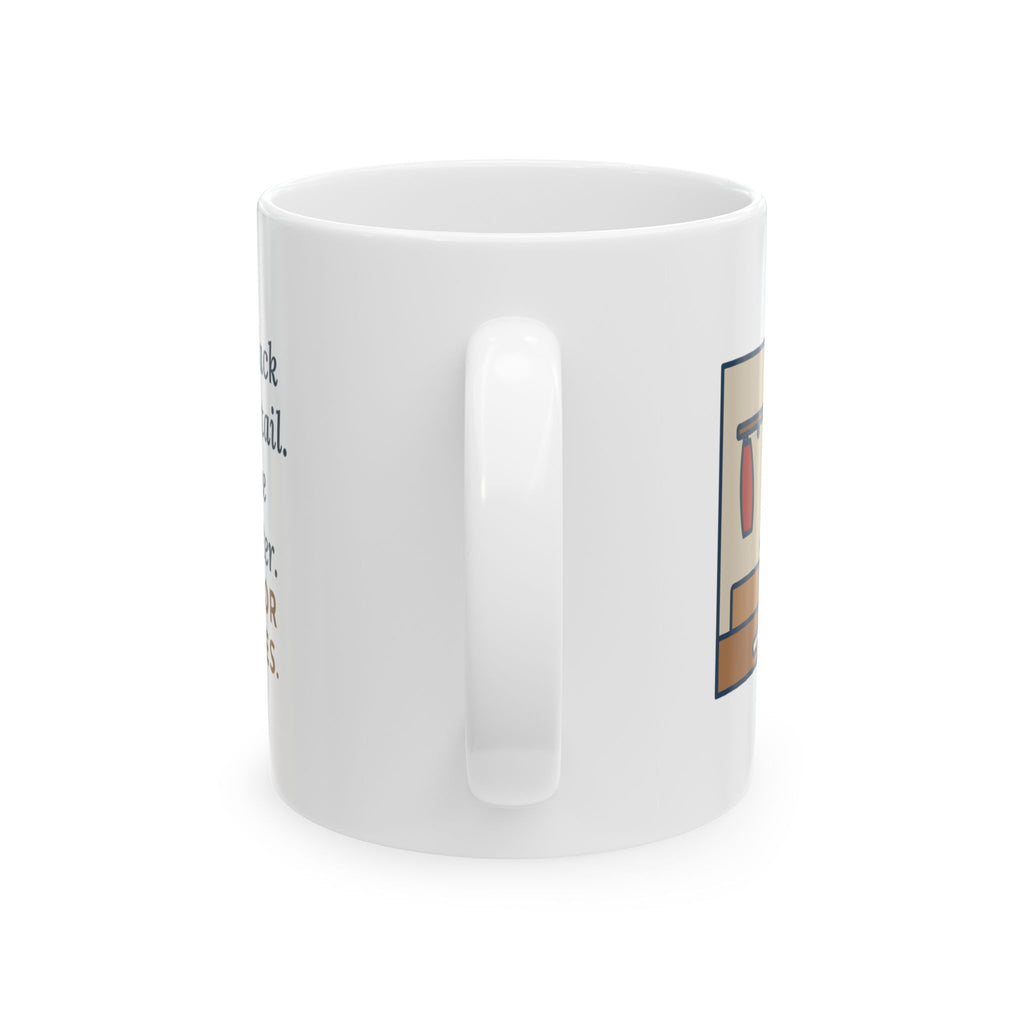 Jet-Black Dog Mug, Bought One White Sweater, Wore It for Six Minutes, Funny Coffee Mug 11oz