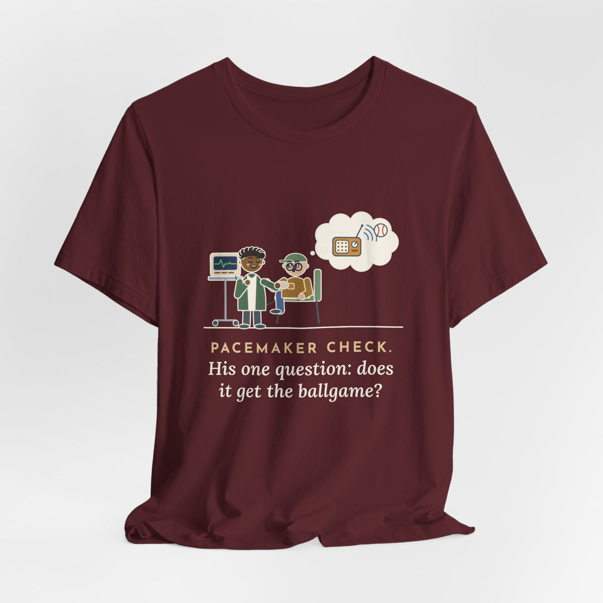 Cardiac Device Clinic Nurse T-Shirt - Pacemaker Check, Does It Get the Ballgame Funny Nurse Tee